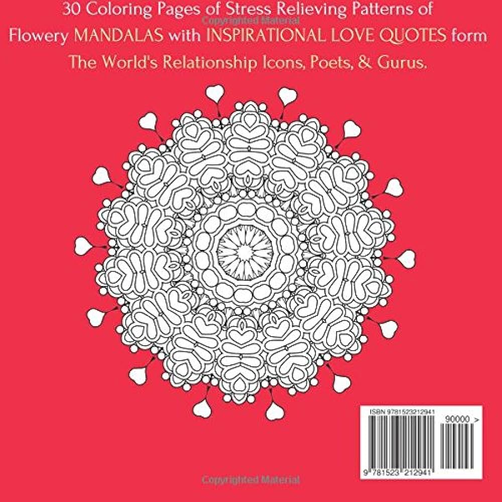 Adult coloring book for long lasting relationship coloring pages of stress relieving patterns of flowery mandalas with inspirational love quotes mind real life art therapy for grownups everett