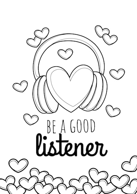 Premium vector be a good listener act of love valentine coloring pages for kids and adult