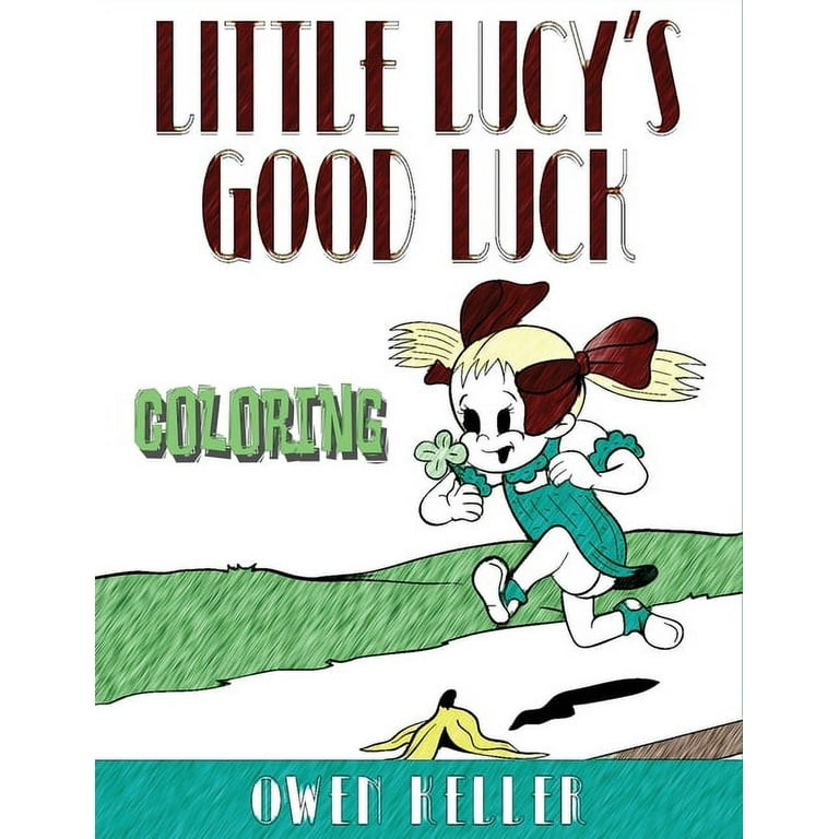 Little lucys good luck coloring book paperback