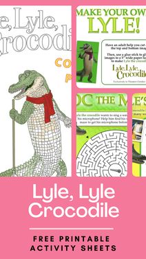 Free printable activity sheets to celebrate release of lyle lyle crocodile in theaters now in lyle crocodile party book activities