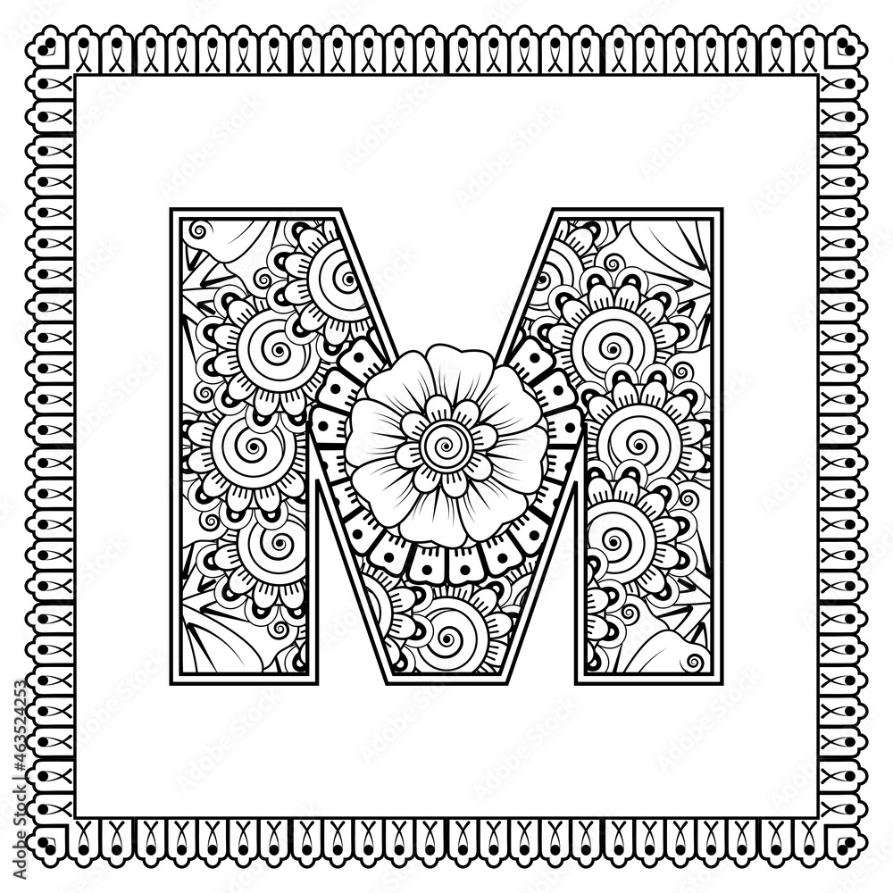 Letter m made of flowers in mehndi style coloring book page outline hand