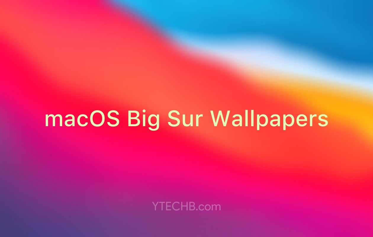 Download macos big sur wallpapers k resolution official