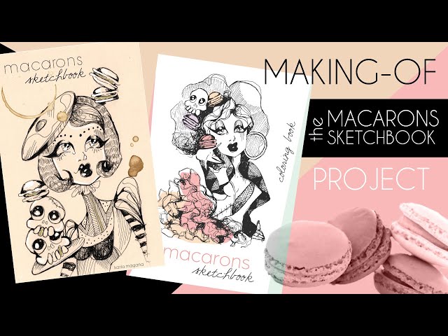 Making of macarons sketchbook and coloring book