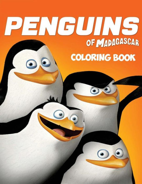 The penguins of madagascar coloring book coloring book for kids and adults with fun easy and relaxing coloring pages by linda johnson paperback barnes noble