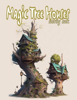 Magic tree houses a cute coloring book for adult explore the fairytale world and the fairy house paperback murder by the book