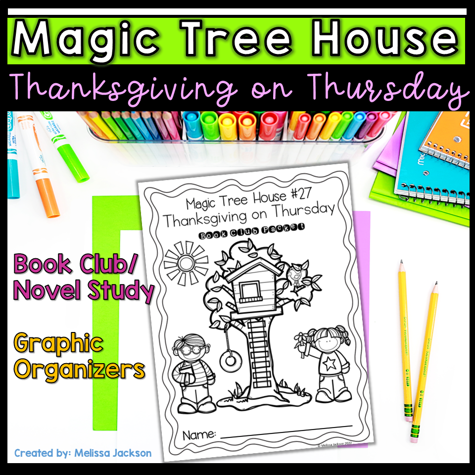 Magic tree house reading prehension study guide thanksgiving on thursday made by teachers