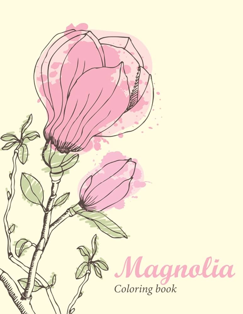 Magnolia coloring book amazing magnolia flower coloring book for adult easy coloring page stress relieving and relaxation magnolias coloring book house salma books books