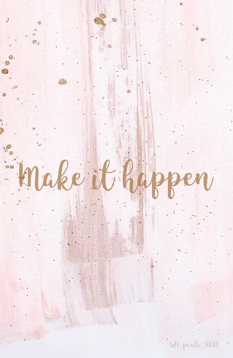 Download Free 100 + make it happen Wallpapers