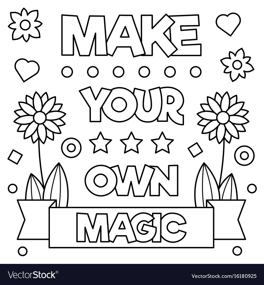 Make your own magic coloring page royalty free vector image