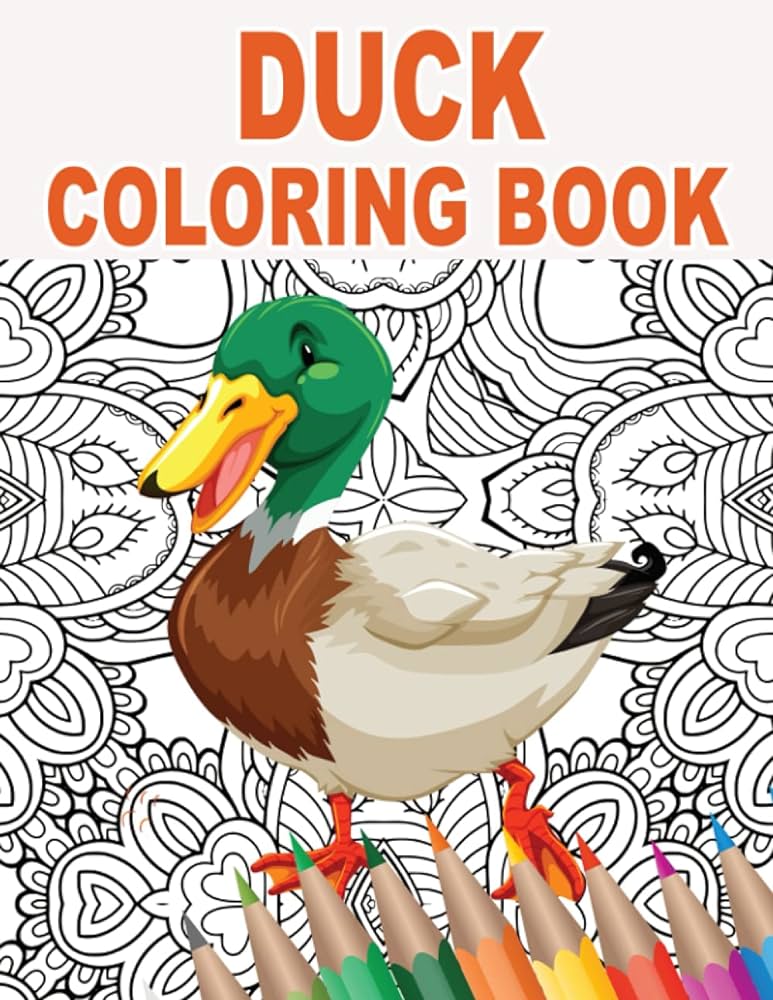 Duck coloring book an adult coloring book with cute stress relief and relaxing duck designs gift idea for farm animal lovers and owners w golden francisco books