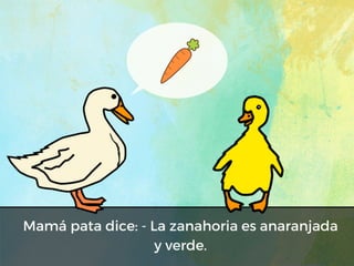 El patito que le gusta pintar ppt