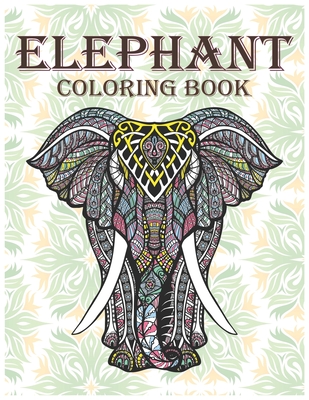 Elephant coloring book an adult elephant coloring books hand drawn easy to hard designs and large picture of elephants mandala coloring page large print paperback joyride bookshop
