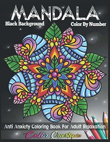 Mandala color by number anti anxiety coloring book for adult relaxation black