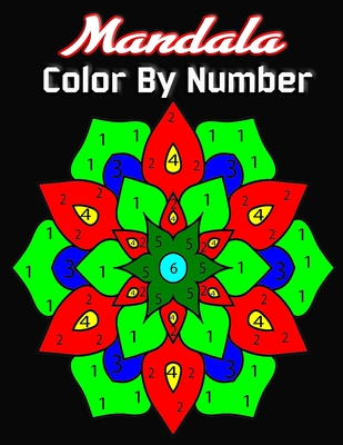 Mandala color by number a coloring book page of easy and advanced geometric animal and flower mandalas for all ages paperback copperfish books