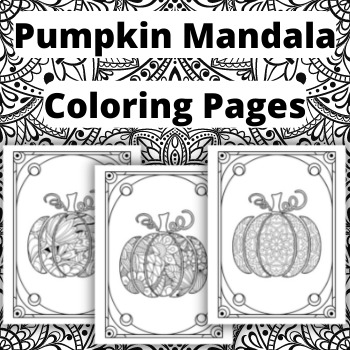 Pumpkin mandala coloring pages by qetsy tpt