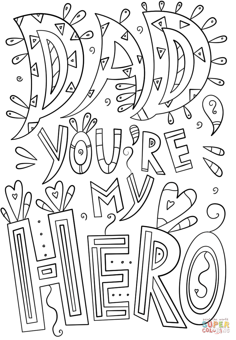 Dad you are my hero doodle coloring page free printable coloring pages