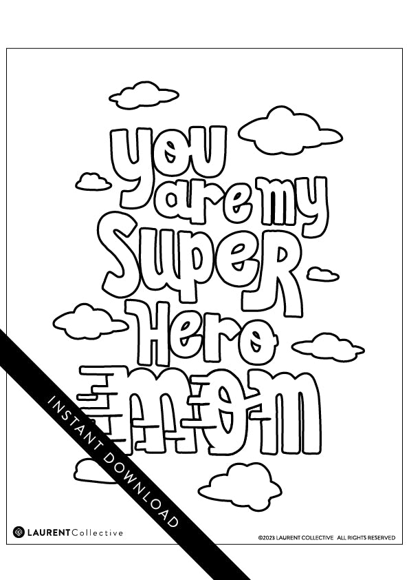 Instant download mothers day coloring pages â laurent collective