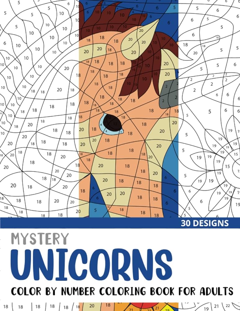 Mystery unicorns color by number coloring book for adults unique adult coloring mystery puzzle designs mystery color by number books for adults rai sonia books