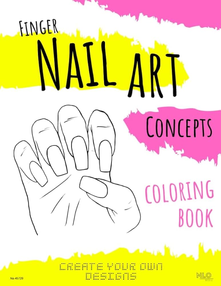 Finger nail art concepts coloring book create your own designs nlo media books