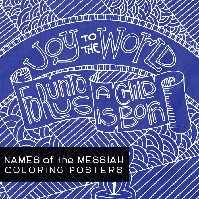 Names of the messiah coloring posters â illustrated ministry