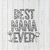 Best nana ever coloring sheet â designs