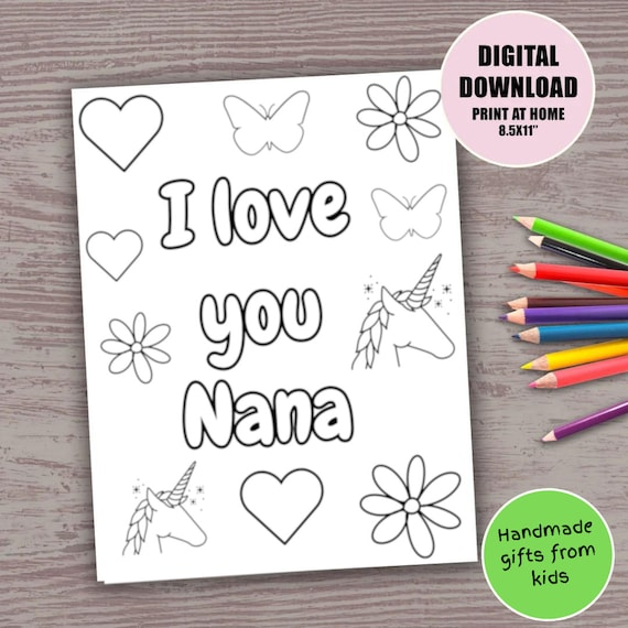 Love you nana coloring page for kids coloring sheet printable craft art activity cute handmade diy gift for nana from grandson granddaughter