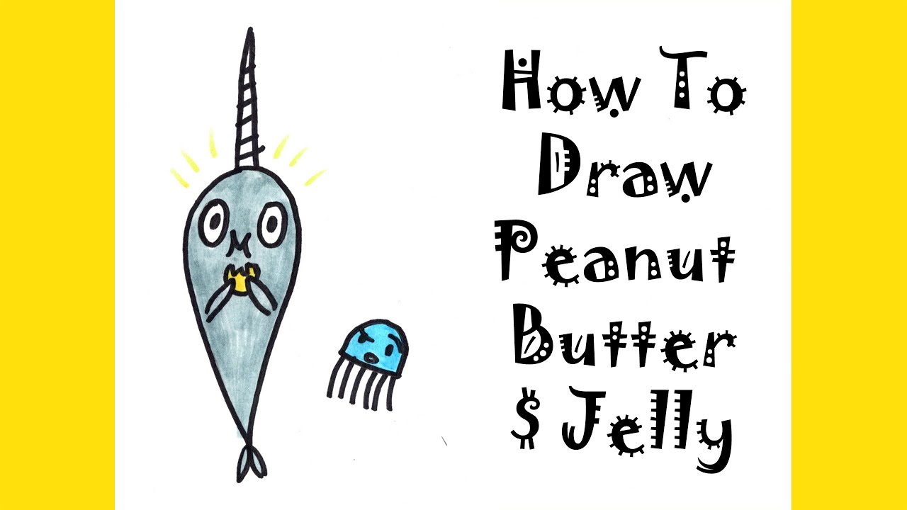 How to draw super narwhal peanut butter and jelly step by step tutorial for kids guided drawing