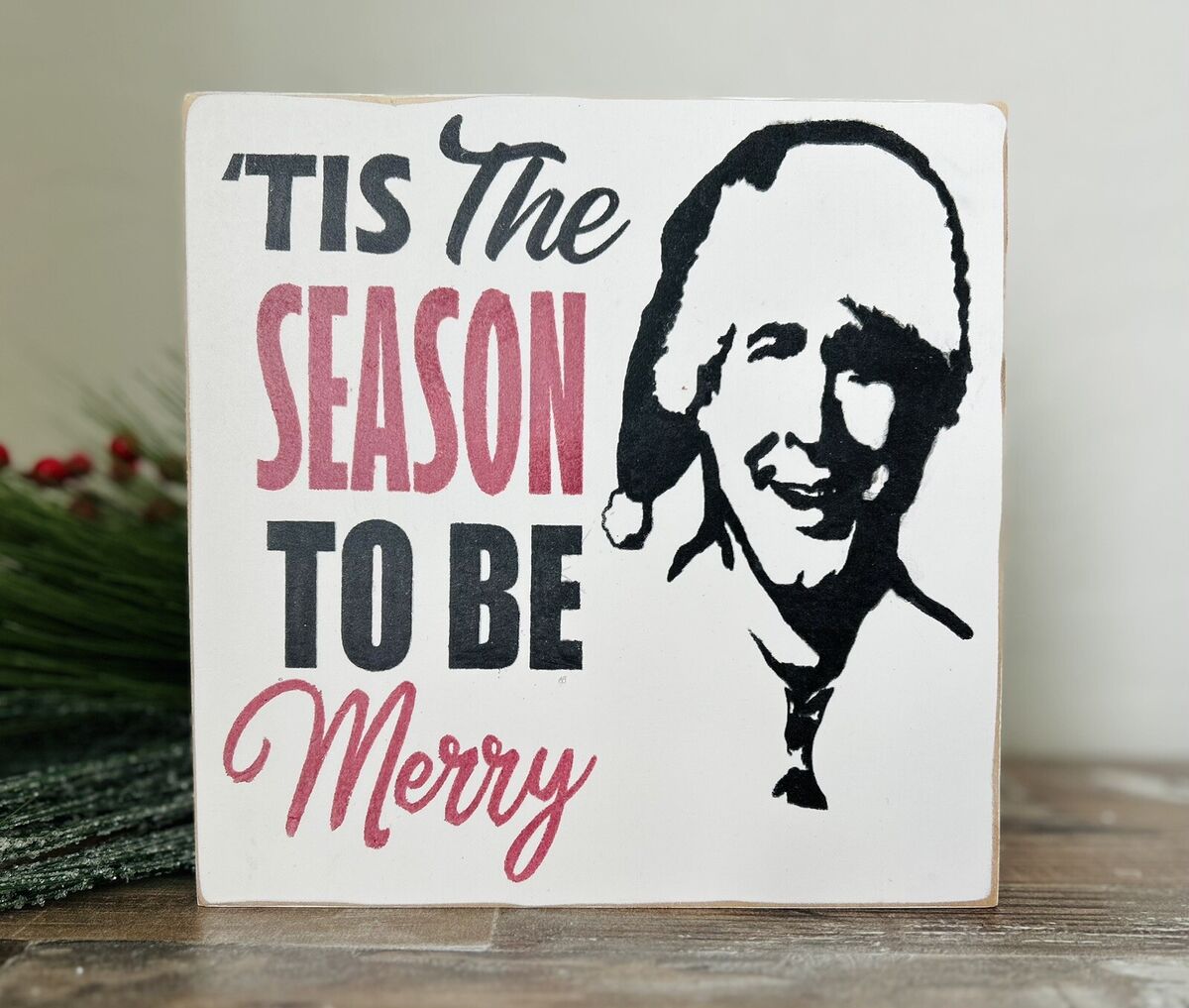 National lampoons christmas vacation clark griswold quote xâ wood sign