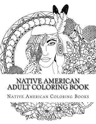 Native american adult coloring book paperback carmichaels bookstore