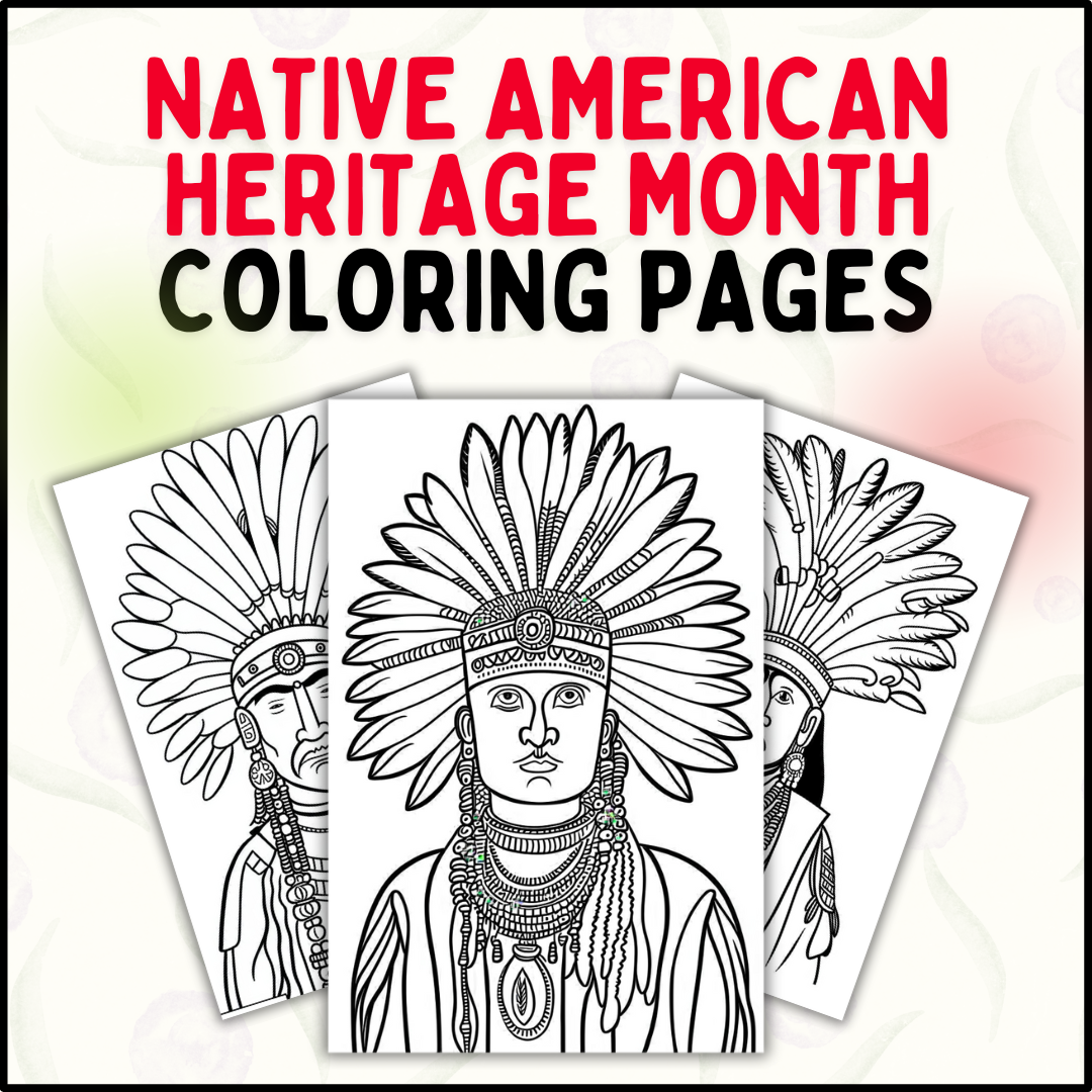 Native american heritage month coloring pages for kids of all ages made by teachers