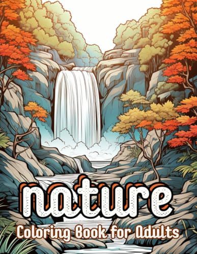 Nature coloring for adults unique coloring pages with wonderful natural landscapes romantic beaches autumn forests sunsets on lakes deserts fields for relaxation and stress relief by design book coloring