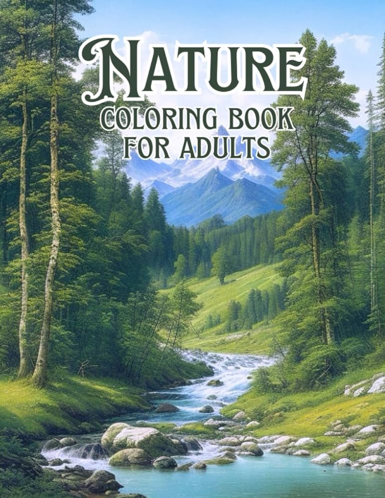 Nature coloring book for adults relaxing landscapes