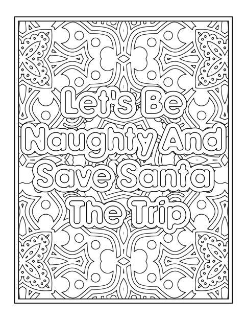 Premium vector santa claus quotes coloring page for adult coloring book