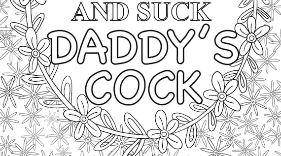 Naughty ddlg coloring page i just want to cuddle and suck daddys ck download now