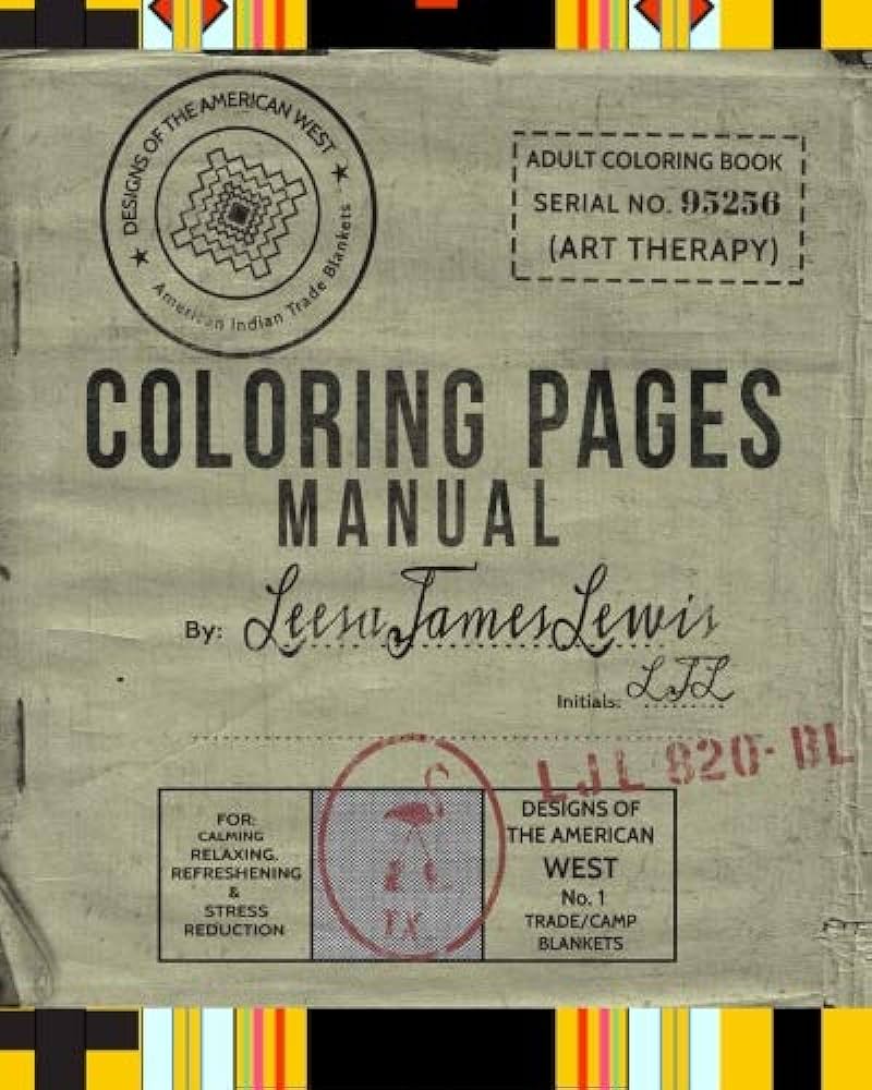 Coloring pages manual designs of the american west american indian trade blankets lewis leesa james books