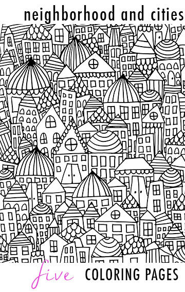 Neighborhood and cities coloring pages â alisa burke