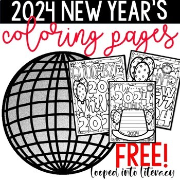 Free new years day writing and coloring pages by looped into literacy