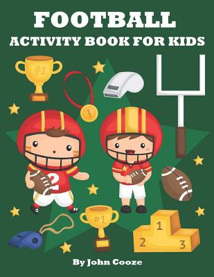 Football activity book for kids football word search coloring dot to dot and mazes kids activity books paperback gramercy books