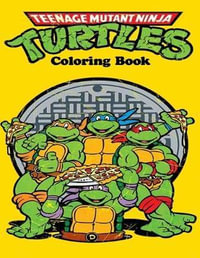 Teenage mutant ninja turtles coloring book by nick onopko coloring book for kids and adults with fun easy and relaxing coloring pages