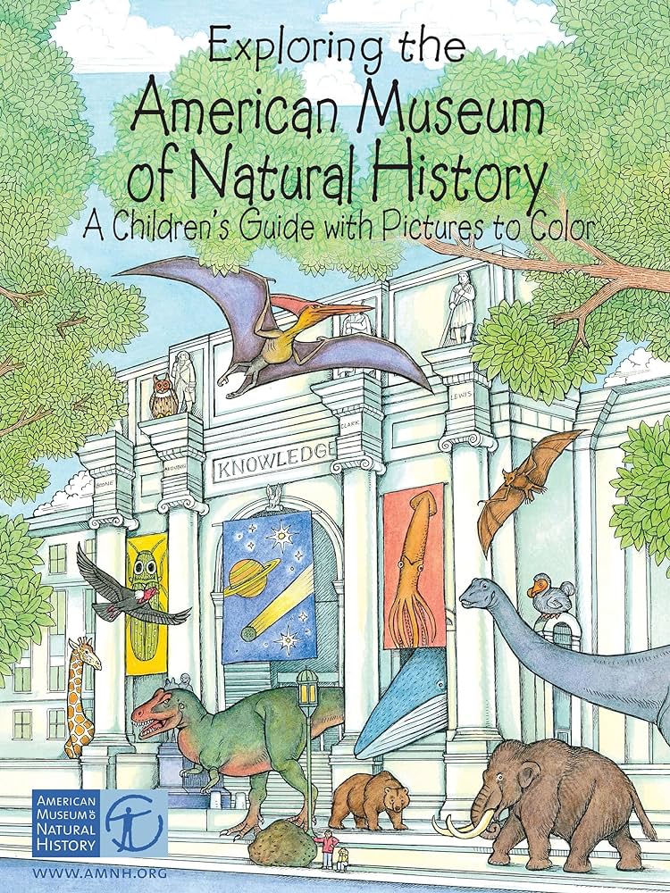 Exploring the american museum of natural history a childrens guide with pictures to color dover nature coloring book wynne patricia j books