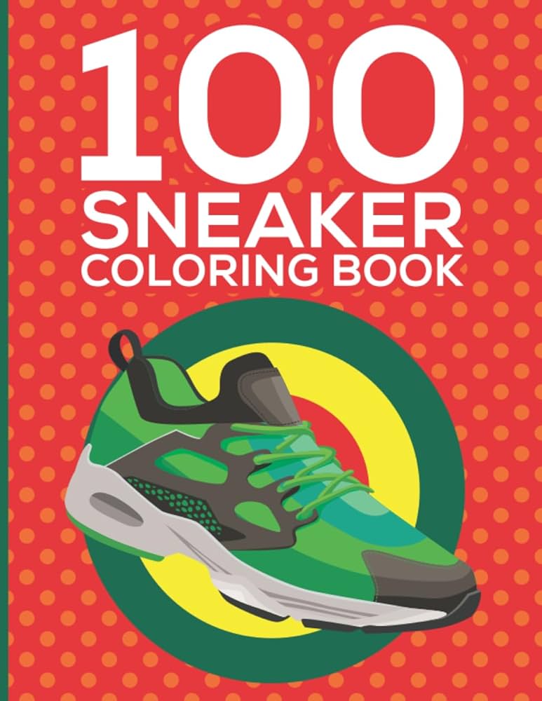 Sneaker coloring book sneaker coloring sheets and pictur for basketball sport lovers ideal for strs relief publication sk prs libros