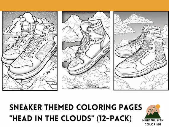 Sneaker coloring pages set of sneaker themed downloadable printable art adults or kids sneaker head in the clouds