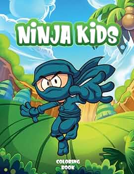 Ninja kids ninja coloring books for kids the big ninja coloring books for kids ages