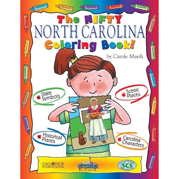 The nifty north carolina coloring book the north carolina experience marsh carole books