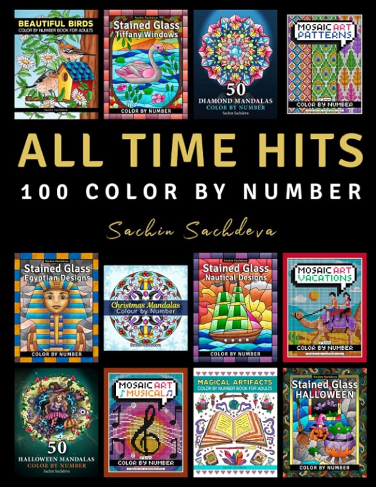 All time hits color by number adult coloring pages from sachin sachdeva best selling books sachdeva sachin sachdeva sachin books