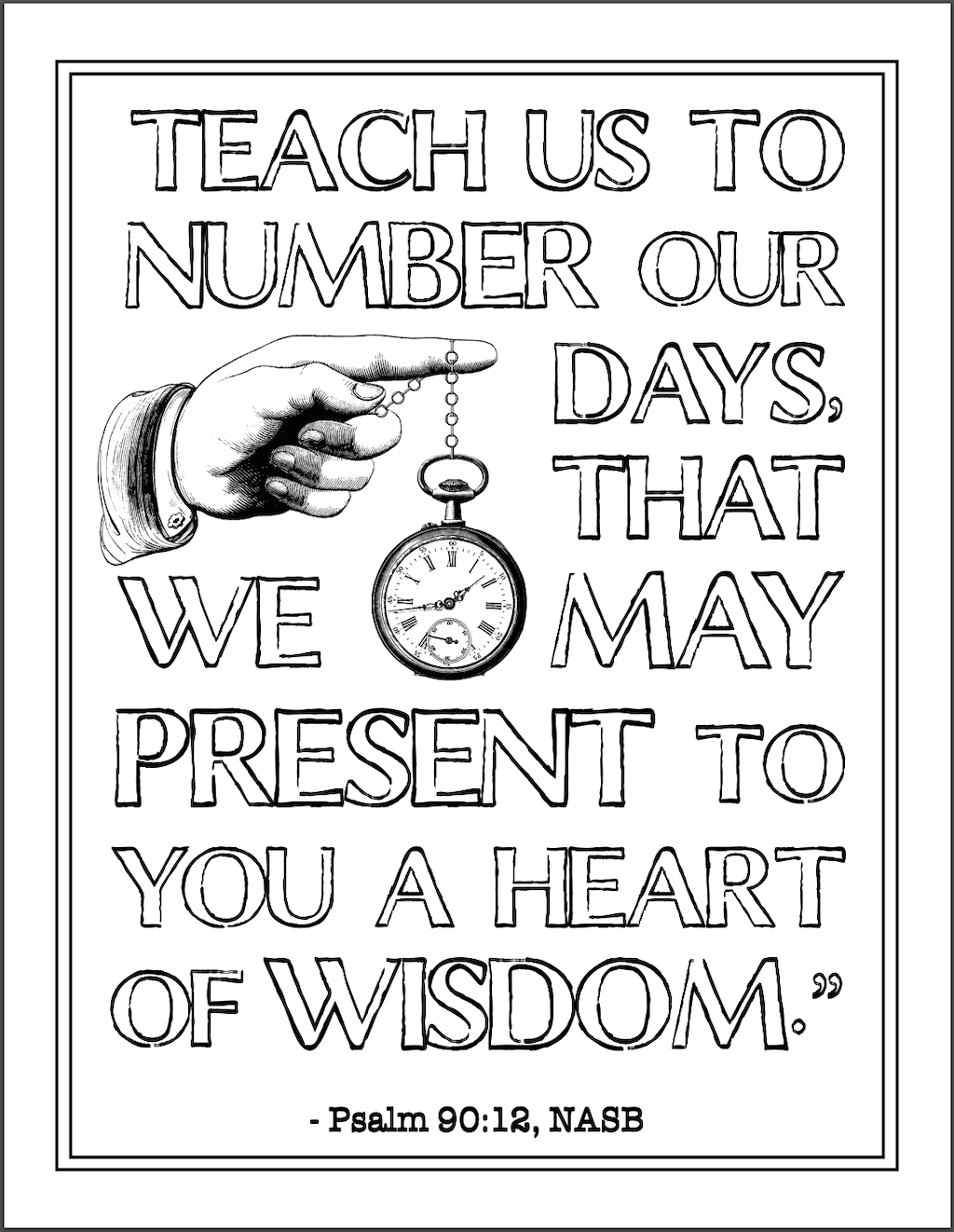 Teach us to number our days coloring page