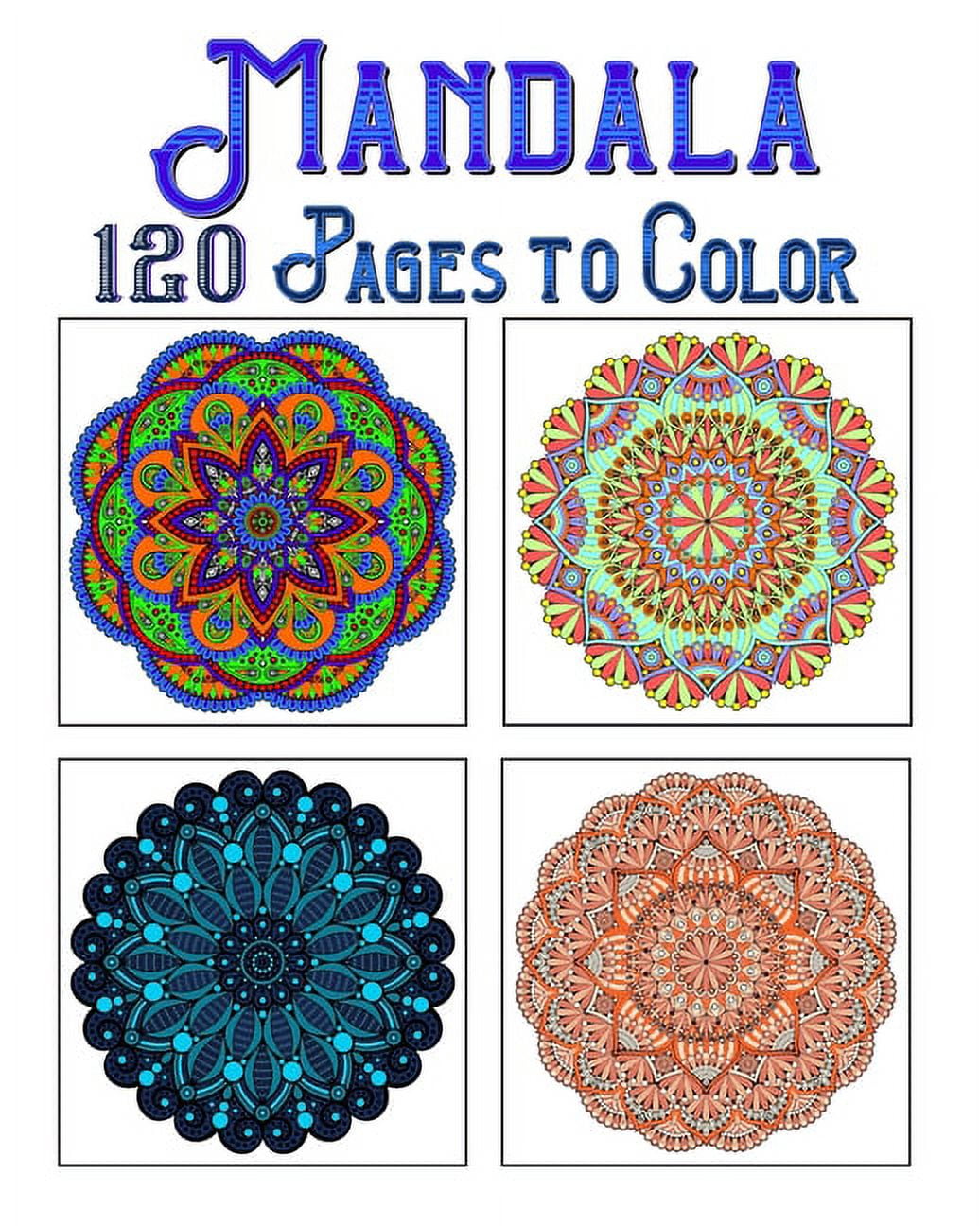 Mandala pages to color mandala coloring book for kids adults teens beginners girls amazing patterns and mandalas coloring book stress relieving and relaxing coloring pages paperback