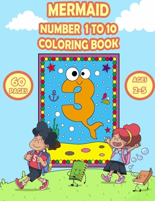 Mermaid number to coloring book to number coloring book great activity book for boys and girls toddlers preschool kindergarten educati kids activity books paperback books on b