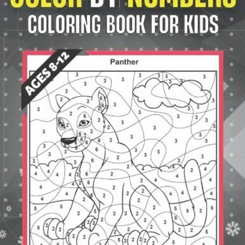 Stream episode read pdf color by numbers coloring book for kids ages