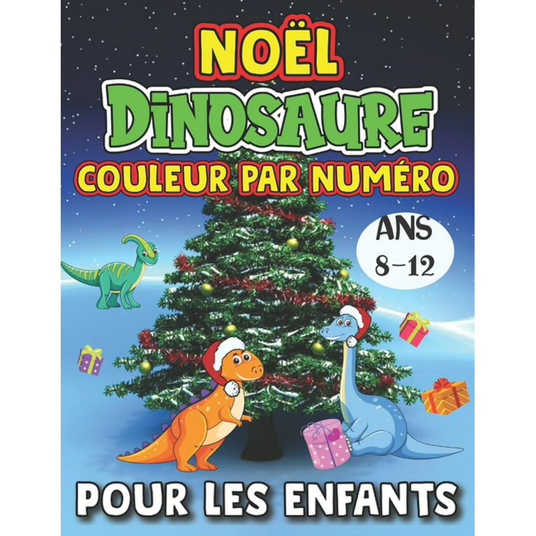 Noãl dinosaure couleur par numãro pour les enfants ans